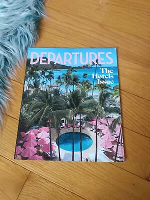 NEW Departures AMEX July August 2019 Hotels Magazine Issue • $7.25