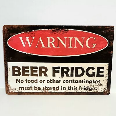 Warning Beer Fridge Funny Rustic Vintage Metal Tin Signs Man Cave Garage • $13.39