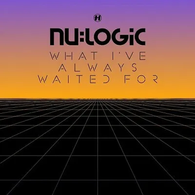 Nu:Logic - What I've Always Been Waited For - Hospital Records CD (2013) • £6.49