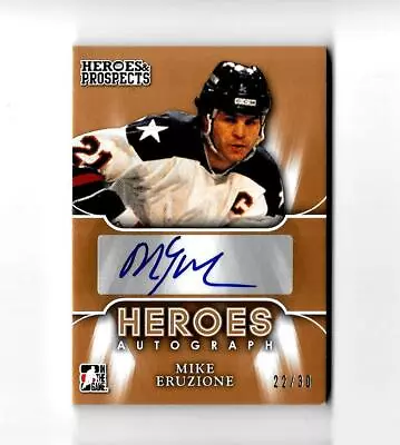 Mike Eruzione 2016 ITG Heroes & Prospects AUTOGRAPH AUTO Signature #'d 22/30 • $79.99