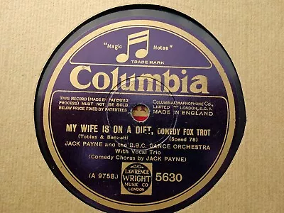 JACK PAYNE - CHOOSE ANY ONE OF TWENTY-EIGHT 78 Rpm Discs • £3.99