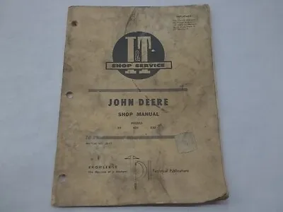 I&T Shop Service John Deere Models 80 820 830 Shop Manual • $10