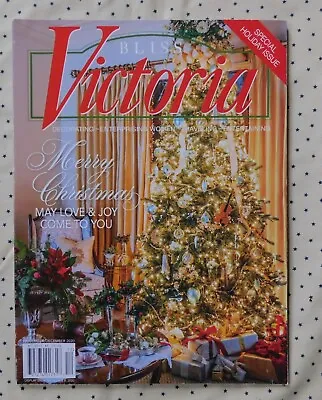 Victoria Magazine Christmas Special Holiday Issue Bliss Victoria Vol 14 Issue 7  • $3.99