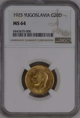 Yugoslavia - Serbia  Gold 20 Dinara 1925 Alexander I Ngc Ms 64  Rare2 • $999.99