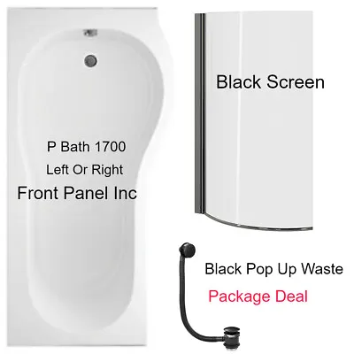 P Shape Shower Bath 1700mm With Black Screen & Front Panel & BLACK Waste LH/RH  • £329