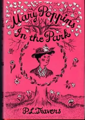 Mary Poppins In The Park By P. L Travers • $5.49