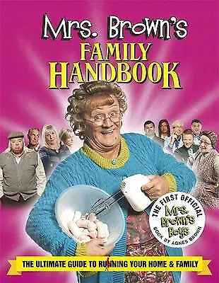 Mrs Brown's Guide To Household Management By Brendan O'Carroll (Hardcover 2013) • £3.20