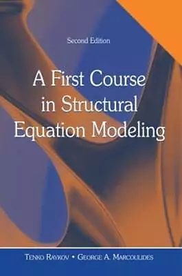 A First Course In Structural Equation Modeling By Tenko Raykov: Used • $13