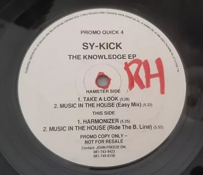 Sy-kick 'The Knowledge EP' Old Skool Hardcore EP. 1992. Hamster Records • £9.50