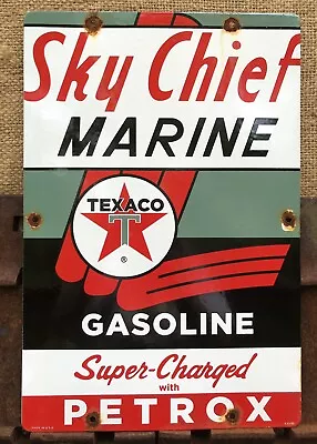 Vintage 1962 Dated Texaco Sky Chief Marine Petrox Gasoline 18  Porcelain Sign • $9.99