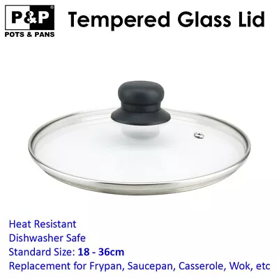 $29.95 • Buy Tempered Glass Lid For Fry Pan, Saucepan, Casserole, Pot Wok Replacement 18-36cm