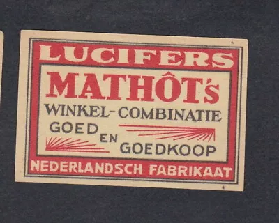 Antique Hollande BN66461 Mathôt's Match Label • $1.80