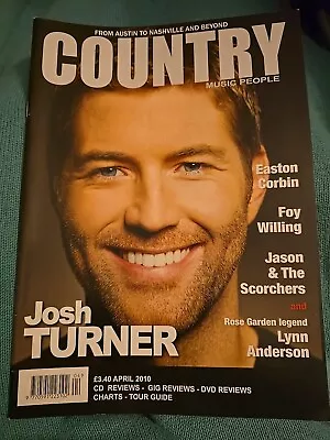 Country Music People Magazine April 2010 Josh Turner • £2