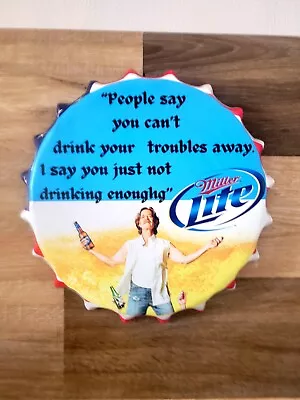 Funny Miller Lite Beer Bottle Cap Metal Sign  Man Cave Pub Bar Decor Large Sign  • $19.77