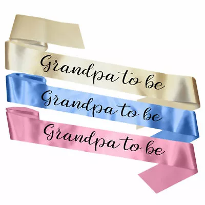 New Grandpa To Be Sash Baby Shower Babyshower Accessory Gift Granddad Decoration • £4.95