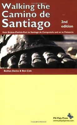 Walking The Camino De Santiago: From... Davies Bethan • £8.71