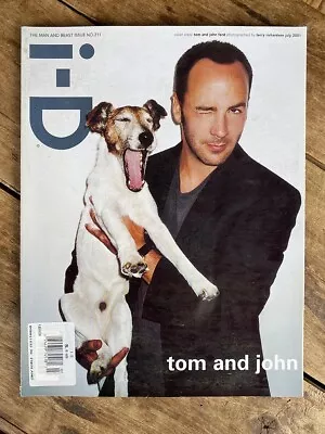 Fashion Lifestyle Magazine I-d Id #211 July 2001 Tom Ford By Terry Richardson • $10