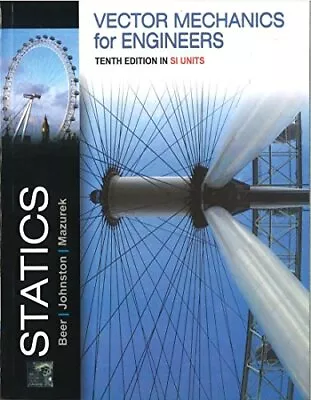 VECTOR MECHANICS FOR ENGINEERS: STA... E. Russell John • $10.99