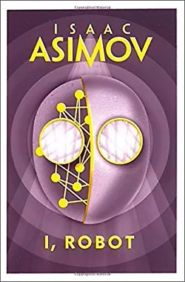 I Robot Asimov Isaac Used Excellent Book • £5.34