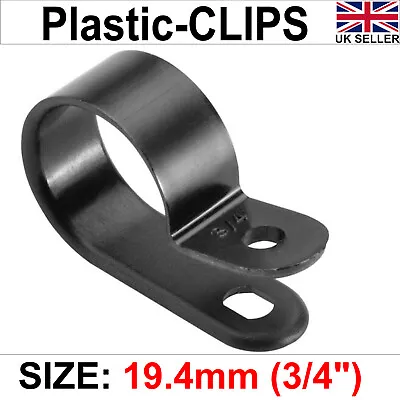 £12.99 • Buy P Clips Nylon Black Plastic Clamp Hose Cable Holder Mounting P Clip 19.4mm (3/4)
