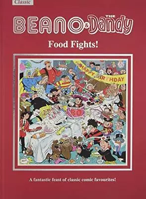 Beano & Dandy Giftbook 2019 - Food Fights! (Annuals 2019) By DC Thompson Book • £3.49