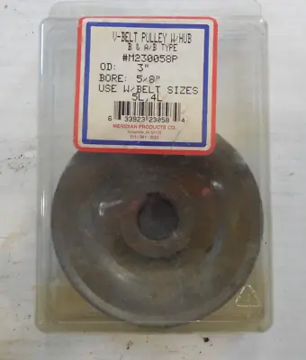 V Belt Pulley With Hub 230058 3  OD 5/8  Bore Use With Belt Sizes 5L 4L • $15.84