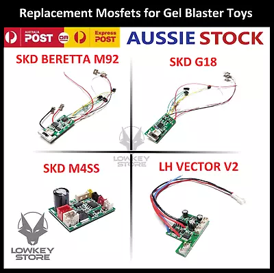 Replacement Mosfet (Circuit Board) For SKD M92/G18/M4SS/Vec V2 Gel Blaster • $26.84