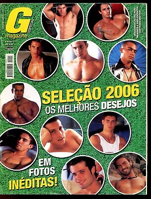 GAY MAGAZINE BRAZIL 2006 - #11 Special Edition Man The Most Desired • $20.90