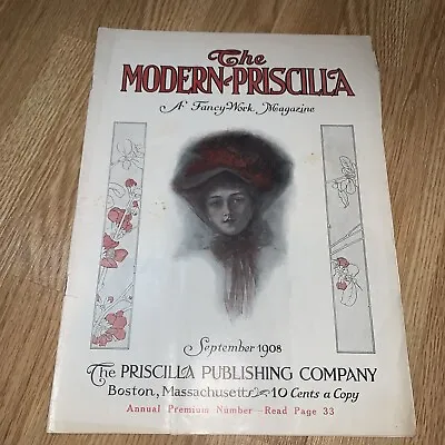 Vintage Magazine The Modern Priscilla Needlework September 1908 Fancy Work • $24.99