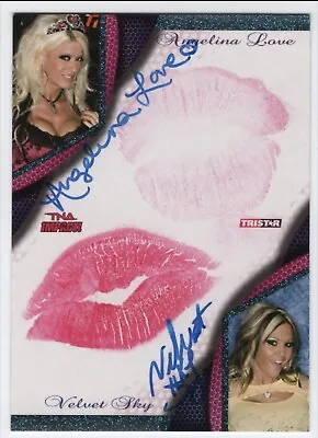 2009 TNA Impact Angelina Love Velvet Sky Autographed Kiss Card /10 • $599.99