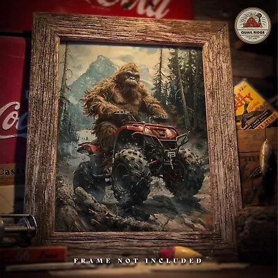 Sasquatch Bigfoot Art Print ATV 4 Wheeler Quad Off Road Poster Wall Decor Gift • $9.95