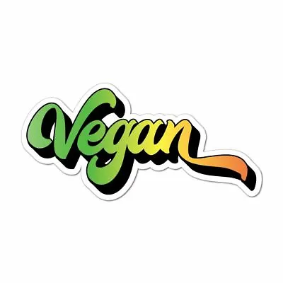 Vegan Healthy Animal Lover Save The Planet Hippie Vegetarian Car Sticker Decal • $5.99