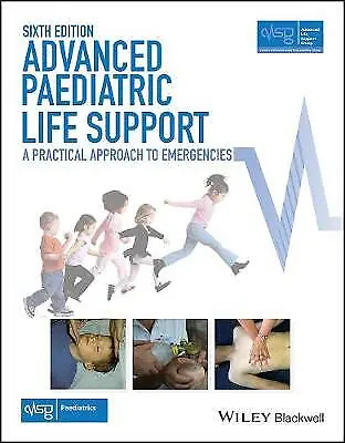 Advanced Paediatric Life Support: A Practical Approach To Emergencies (Advanced  • £3.99