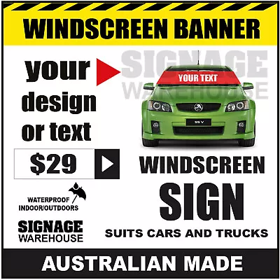 Car Or Truck Windscreen Banner Sign - Australian Made - Signage Warehouse • $29