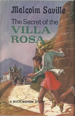 Malcolm Saville - The Secret Of The Villa Rosa 1971 • £13