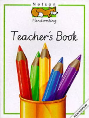 Nelson Handwriting: Teacher's Book Anita Warwick John Jackman Used; Good Book • £3.40
