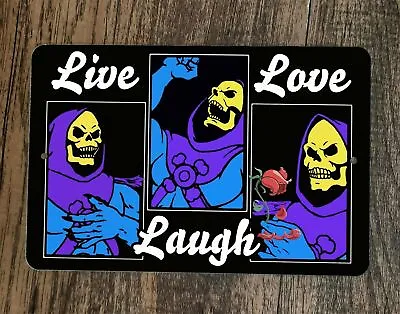 Live Laugh Love Skeletor MOTU 8x12 Metal Wall Sign Masters Of The Universe • $19.95