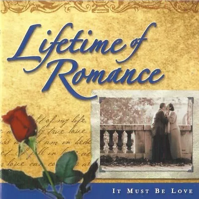 £3.69 • Buy Various – Lifetime Of Romance - It Must Be Love - Compilation CD