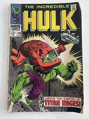 The Incredible Hulk #106 (1968; Marvel Comics) Archie Goodwin/Roy Thomas Trimpe • $15