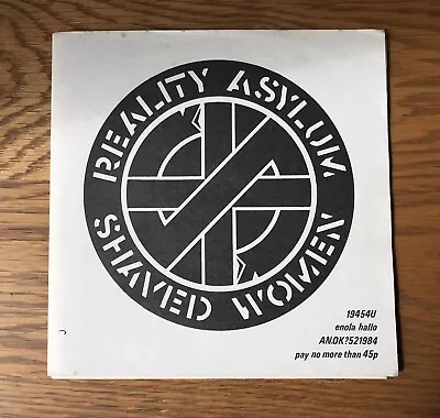 CRASS- Shaved Women/ Reality Asylum 7' - 1979 Test Played • £18