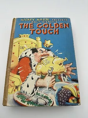 Mickey Mouse Presents Walt Disney’s The Golden Touch Book WHITMAN 1937 HC READ • $24.99