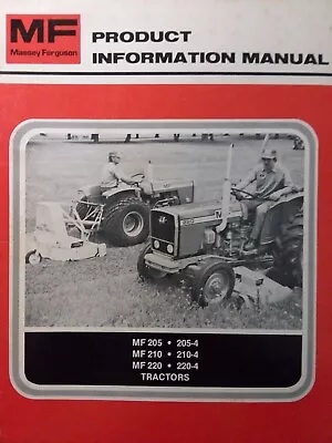 Massey Ferguson MF 205 210 220 205-4 210-4 Tractor Product Information Manual • $47.99