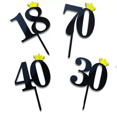 Acrylic Cake Topper Black Age 18/30/40/70 Gold Glitter Crown Birthday Anniversar • £2.79