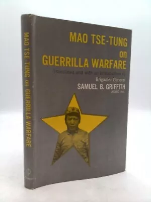 Mao Tse-tung On Guerrilla Warfare By Mao Tse-tung (1961-05-04)  (BCE) • $20