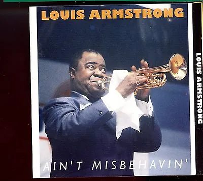 Louis Armstrong / Ain't Misbehavin' • £1.50