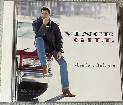 VINCE GILL : When Love Finds You; LN CD  Free Shipping • $11.90