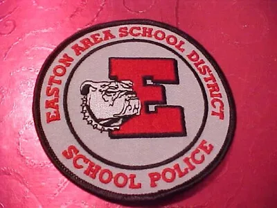 Easton Pennsylvania School Police Patch Shoulder Size Unused  4 In. Not A Badge • $5.95