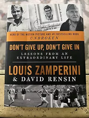 Don't Give Up Don't Give In : Lessons From An Extraordinary Life By David... • $8.99