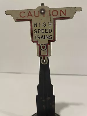 Marx Caution High Speed Trains Sign • $15