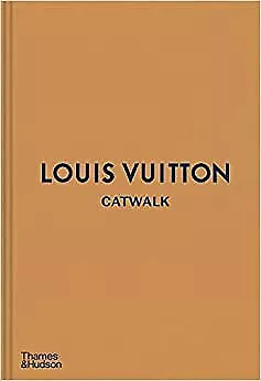 Louis Vuitton Catwalk: The Complete Fashion Collections • £49.74